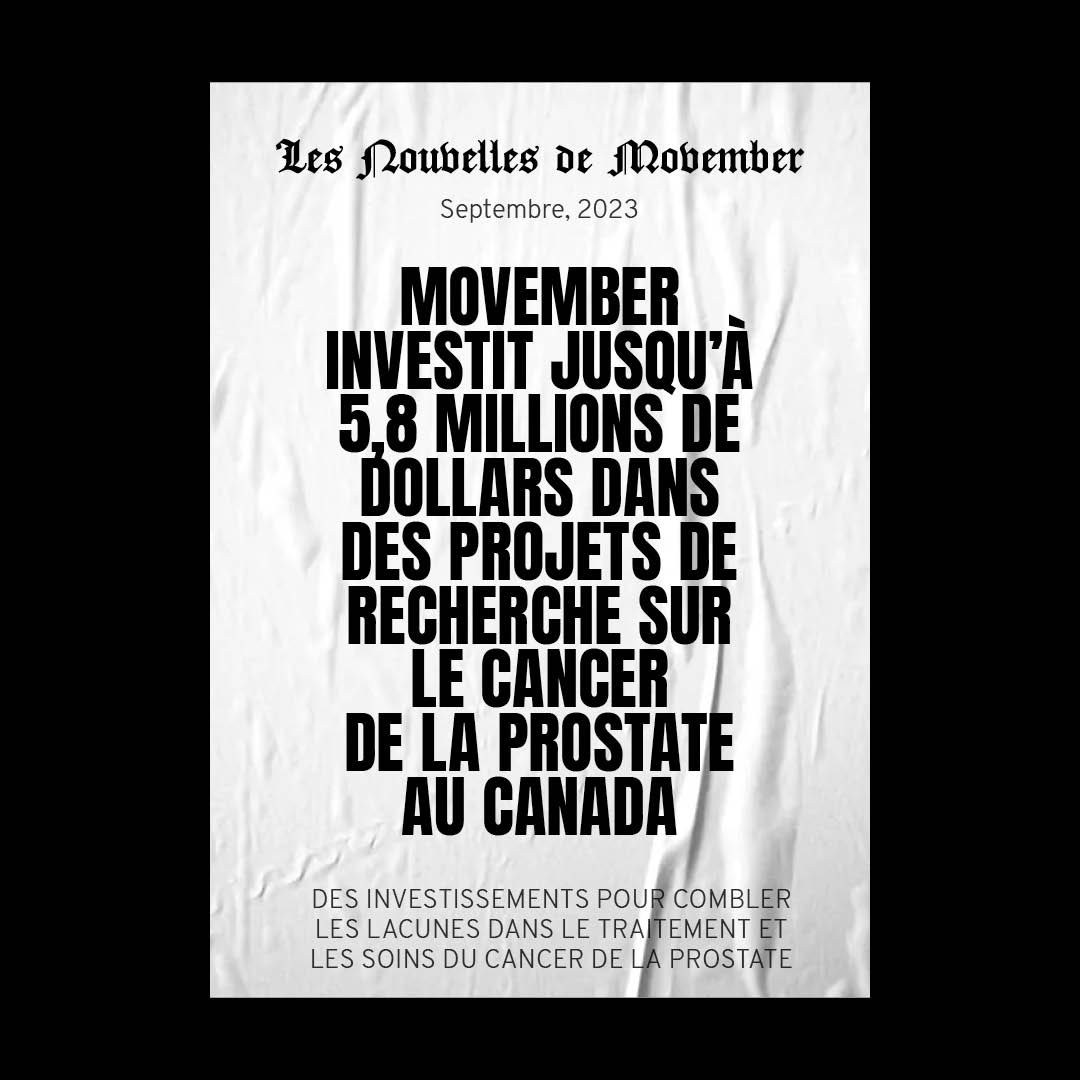 Movember investira dans la recherche canadienne sur le cancer de la prostate